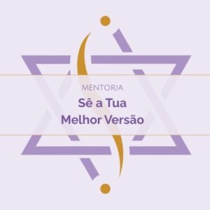 Sê a tua Melhor Versão